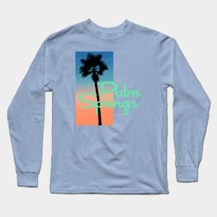 Palm Springs Life Long Sleeve T-Shirt